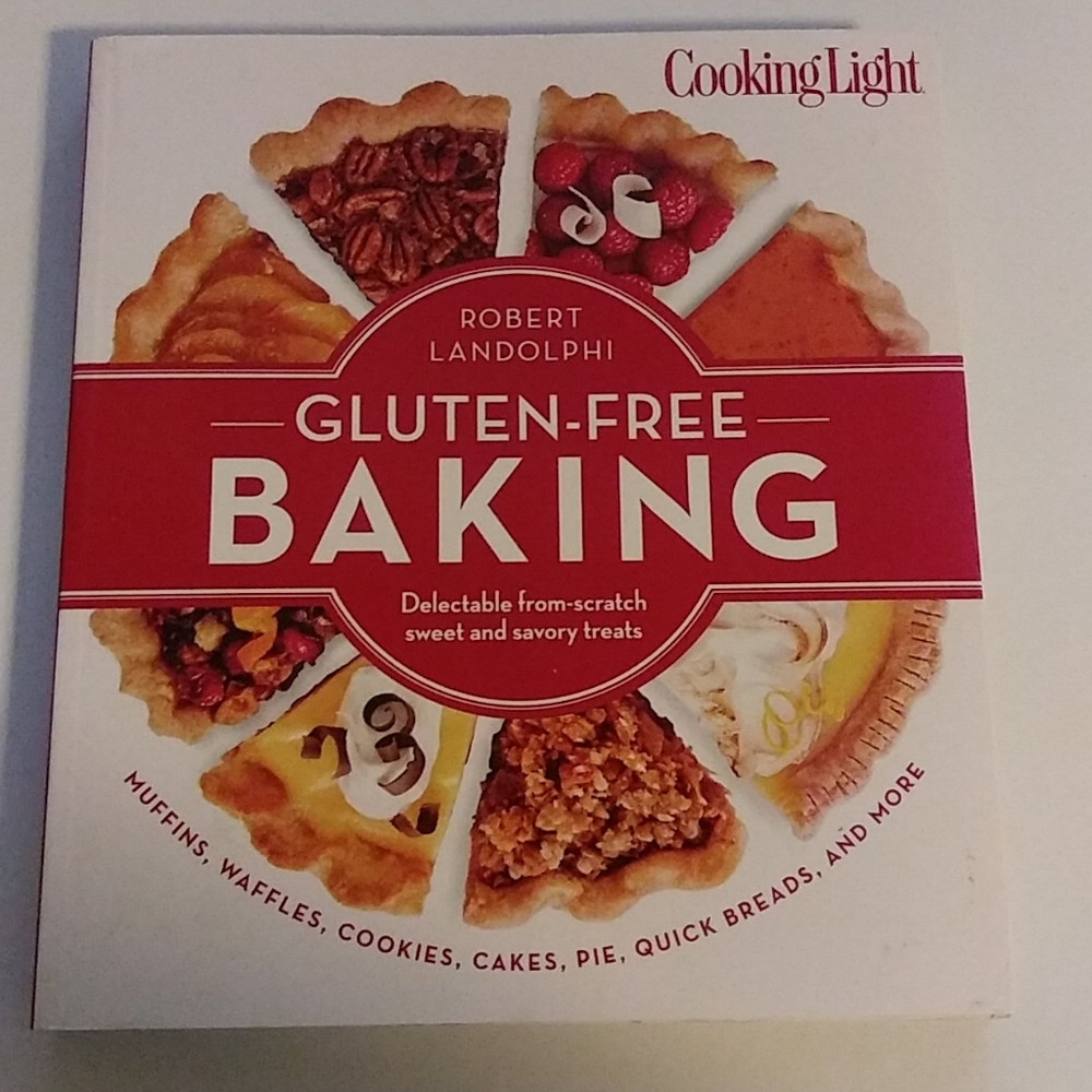 Cooking Light Gluten Free Baking cookbook